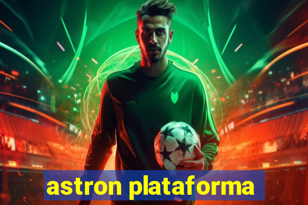 astron plataforma